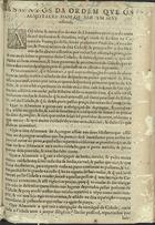 LISBOA. Câmara Municipal<br/>Assentos da ordem que os almotaces ham de ter em seus officios. - [Lisboa : s.n., 1617]. - [4] p. ; 2º (26 cm)