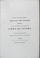 BURNETT, William H., fl. ca. 1830-1860<br/>Views of Cintra / William Hickling Burnett ;  Printed by C. Hullmandel. - London : published by Jos[ep]h Dickinson,  [entre 1830 e 1837]. - 1 álbum [2 f., 14 gravuras] : totalmente il., litografias, aguarelado ; 52 cm