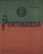 KEIL, Alfredo, 1850-1907<br/>A Portuguesa. - Música para coros. - Lisboa : Imprensa Nacional, <[>191-]. - Partitura vocal ([3] p.) ; 34 cm