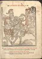 Lisuarte de Grecia : libro septimo de Amadis enel qual se tratã los grandes hechos en armas de Lisuarte de Grecia hijo de Esplandian y de los grandes hechos de Perion de Gaula.... - En Lixboa : en casa de Afonso Lopez, 1587. - 112 f. ; 2º (29 cm)