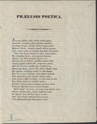 BASTOS, Francisco António Martins, 1799-1868<br/>Praelusio poetica / Francisco Antonio Martins Bastos. - Lisboa : Imp. de Candido Antonio da Silva Carvalho, 1841. - 4 p. ; 4º