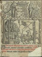 EIXIMENIS, Francesc, O.F.M. fl. 1340-ca 1409,<br/>Este deuoto libro se llama carro de las donas, trata la vida y muerte del hombre christiano. es intitulado a la christianissima reyna dportugal doña catherina... tiene cinco libros de grandes y sanctas doctrinas     . - Fue impresso en la muy noble villa d[e] Valladolid : por i[n]dustria d[e]l muy honrrado varon Iuan de villaquiran, 1542. - 5 partes : il. ; 2º (29 cm)