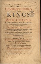 SCEVOLE<br/>A genealogical history of the kings of Portugal... / written in French by Scevole and Lovis de Saincte-Marthe... ; Rendred into English, and continued unto this present year, MDCLXII by Francis Sandford.... - London : printed by E. M., 1662. - 2 tomos ; 34 cm