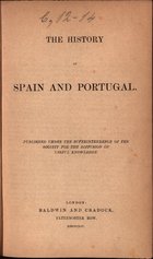 The history of Spain and Portugal / M. M. Busk. - London : Baldwin and Cradock, 1854. - XVI, 364 p. ; 22 cm