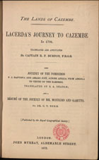 Lacerdaªs journey to Cazembe in 1798 / translated and annotated by captain R. F. Burton, F.R.G.S.. Also journey of Pombeiros P. J. Baptista and Amaro José, across Africa from Angola to tette on the Zambebe / translated by B. A. Beadle. And a résumé of the journey of MM. Monteiro and Gamitto / by Dr. C. T. Beke. - London : John Murray, Albemarle Street, 1873. - VII, 271, [1] p. : 1 mapa desdobr. ; 22 cm