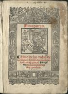 JERONIMO, Santo, ca 343-420<br/>Vitas Patrum : libro de las vidas de los sanctos padres del yermo / segun la escriuio el glorioso Hieronimo. - Nueuamente corregido y emendado. - Impressa... en la imperial ciudad de Toledo : en casa de Juan de Ayala, 1553. - [3], CCI f. ; 2º (26 cm)