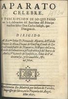 Aparato celebre y descripcion de lo que passo en la celebracion del bautismo del Principe nuestro señor Don Carlos Joseph. - En Madrid : por Julian de Paredes, 1661. - [1], 9, [1] f. ; 21 cm