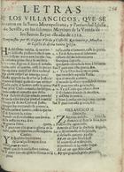 UBEDA Y CASTELLO, Gaspar, fl. 1712<br/>Letras de los Villancicos que se cantaron en la Santa Metropolitana, y Patriarchal Iglesia de Sevilla, en los solemnes Maytines de la Venida de los Santos Reyes este año de 1712 / compuestos por D. Gaspar Vbeda y Castellò, Racionero y maestro de Capilla de dicha Santa Iglesia. - [S.l. : s.n., 1712]. - [4] f. ; 4º (21 cm)