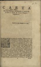 VERNEY, Luís António, 1713-1792<br/>Carta de um Filologo de Espanha a outro de Lisboa à cerca de certos Elogios Lapidares / [Luís António Verney]. - Madrid [Roma] : [Generoso Salomão], [1749]. - 53, [3 br.] p. ; 4º (21 cm)