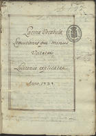 LIMA, Luís Caetano de, C.R. 1671-1757,<br/>Latina vocabula, loquutionesque minus usitatae, Lusitanicè explicatae ; De Latini Sermonis utilitate, ac preestantia ; Traducção do discurso sobre a utilidade, e excellencia da lingua latina / [Luis Caetano de Lima] Anno 1729. - [59] f., enc. ; 23 cm