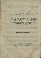 CLENARDO, Nicolau, 1495-1543<br/>Luah ha-diqduq = Tabula in grammaticen hebraeam / autore Nicolao Clenardo. - [Louanij] : Theodo. Martin. excudebat, [depois de 1529]. - 127, [1] p. ; 4º (20 cm)