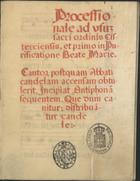 IGREJA CATOLICA.<br/>Processionale ad usum sacri ordinis cisterciensis [1601-1700]. - [1], 53 f. : pergaminho ; 4º (20 cm)