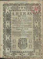 SALAZAR, Diego José de, ?-1709<br/>Letras de los villancicos que se cantaron en la Santa Metropolitana, y Patriarcal Iglesia desta Ciudad de Sevilla, en los solemnes Maytines de la Venida de los Santos Reyes, este año de 1708 / compuestos por D. Diego Joseph de Salazar, Racionero, y Maestro de Capilla de dicha Iglesia. - En Sevilla : por Juan Francisco Blas, impressor mayor, de dicha Ciudad, [1708]. - [2] f. ; 4º (21 cm)