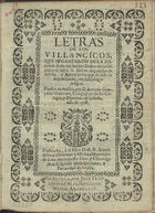 Letras de los Villancicos, que se cantaron en la solemne fiesta del Inclito Doctor de las Españas el Señor S. Isidoro Arçobispo de Sevilla, y Patron principal de todo su Arçobispado, en su Colegio insigne / puestos en musica por D. Antonio Gonçalez Guerrero, Colegial en dicho Colegio, y Diputado de la fiesta, año de 1708.... - En Sevilla : por Juan Francisco de Blas, Impressor Mayor, 1708. - [2] f. ; 4º (21 cm)