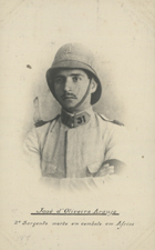 José d Oliveira Araújo : 2º sargento morto em combate em África : [Guerra 1914-1918] / [fot. Garcez Lda]. - [S.l. : s.n., 1914-18]. - 1 postal : p&b ; 13,5x8,5 cm