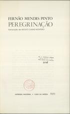 PINTO, Fernão Mendes, ca 1509-1583<br/>Peregrinação / Fernão Mendes Pinto ; transcrição de Adolfo Casais Monteiro. - Lisboa : Imprensa Nacional - Casa da Moeda, 1983. - 778, [6] p. ; 24 cm. - (Biblioteca de autores portugueses)