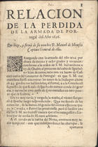 MENESES, Manuel de, 15---1628<br/>Relacion de la perdida de la Armada de Portugal del ano 1626. Que hizo, y firmò de su nombre D. Manoel de Meneses Capitan General de ella. - En Lisboa : por Pedro Crasbeeck Impressor del Rey, 1627. - 11, [1] p. ; 4º (21 cm)