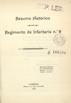Resumo histórico do Regimento de Infantaria nº 9. - Lamego : Minerva da Loja Vermelha, 1930. - 22 p. ; 20 cm