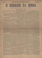 O correio da Meda : semanario politico, noticioso, agricola e litterario / propr. e adm. J. A. Neves. - A. 1, n. 1 (6 Jan. 1890). - Meda : J.A. Neves, 1890. - 42 cm