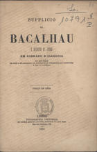 Suplício do bacalhau e degredo de Judas em sábado de aleluia. - Lisboa : Tip. Universal, 1874. - 16 p. ; 20 cm