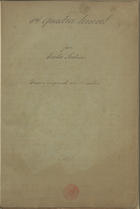 SERTORIO, Carlos<br/>A quadra terrivel : drama original, em 4 actos / por Carlos Sertorio 1897. - [46] f. ; 35 cm