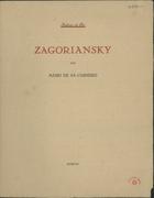 CARNEIRO, Mário de Sá, 1890-1916<br/>Zagoriansky / por Mário de Sá-Carneiro ; [apresentação de] Jorge de Sena. - Porto : Tip. J. R. Gonçalves, 1952. - [1, 2] p. ; 23 x 18 cm