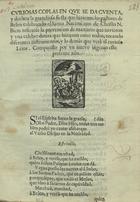 Curiosas coplas en que se da cuenta, y declara la grandiosa fiesta que hizieran los pastores de Belen celebrando el Santo Nacimiento de Christo N. Bien.... - Impresso em Gordova : [s.n.], [1702]. - [2] f. ; 4º (21 cm)