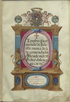 Tombo da comenda de Idanha a Nova, de que he comendador e alcaide mor Dom Pedro de Alcaçova Carneiro 1618. - [2], 95 f. : perg. ; 390x262 mm