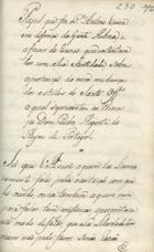 VIEIRA, António, S.J. 1608-1697,<br/>Papel que fez o P.e Antonio Vieira em defença da Gente Hebrea, e a favor do recurso que intentava ter com Sua Santidade, sobre a pertenção da nova mudança dos estillos do Santo Off.º o qual se prezentou ao Princepe Dom Pedro Regente do Reyno de Portugal [17--]. - F. [230-254] ; 20 cm