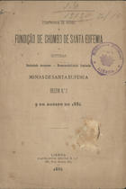 COMPANHIA DE MINAS E FUNDICAO DE CHUMBO DE SANTA EUFEMIA<br/>Minas de Santa Eufemia / Companhia de Minas e Fundição de Chumbo de Santa Eufemia. - Lisboa : Pap. Netto, 1886. - 8 p. ; 20 cm. - (Boletim ; 2)