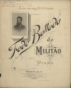 COELHO, Militão José de Sousa, 1818-1888<br/>Fado Ballada para piano / por Militão Coelho. - Lisboa : Sassetti & C.ª, 1846. - Partitura (3 p.) ; 34 cm