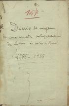 Diario da viagem de uma armada portugueza de Lisboa ás cortes de Brazil 1736-1738. - [217] f. : papel, enc. ; 21 cm