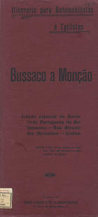 CASTRO, J., fl. ca 1906-1910<br/>Itinerario para automoveis e cyclistas : Bussaco a Monção por Aveiro, Porto, Braga, Ponte da Barca e Arcos 241 Km / J. Castro. - Edição especial / Sociedade Portuguesa de Automóveis. - Escala [ca 1:100000]. - Lisboa, Rua Alexandre Herculano nº 66 : Sociedade Portuguesa de Automóveis, [ca 1908] (Lisboa Praça dos Restauradores, 27 : : Typ. do Annuario Commercial). - 1 mapa : traçados color. ; 111x23cm, dobrado em capa 28x13 cm