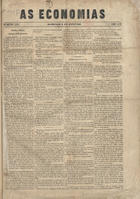 As economias : jornal politico, litterario e noticioso. - A. 1, n. 1 (10 Fev. 1867)-a. 2, n. 332 (5 Maio 1868). - Lisboa : Typ. de G.A. Gutierres da Silva, 1867-1868. - 47 cm