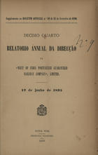 RELATORIO ANUAL DA DIRECCAO DA WEST OF INDIA PORTUGUESE GUARANTEED RAILWAY COMPANY<br/>Relatório annual da Direcção da West of India Portuguese Guaranteed Railway Company. - Nova Goa : Imp. Nacional, 1896. - 24 cm