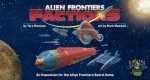 
						Expansão para o jogo Alien Frontiers, incluindo:<br />
- Naves e colônias para um quinto jogador.<br />
- Uma instalação orbital adicional, disponível para todos os jogadores<br />
- Facções (daí o nome), cada uma delas dando ao seu proprietário uma habilidade especial e novas locações sob seu controle<br />
- Ordens do dia, as quais são objetivos secretos que dão pontos adicionais ao jogador ao final do jogo, quando são reveladas.<br />
- Novas cartas de tecnologia alienígena.					
				 -  Jogos de Estratégia -  Jogo de Dados; Ficção Científica; Expansão para Jogo Base; Ficção Científica -  Alocação de Trabalhadores; Controle/Influência de Área; Jogadores com Diferentes Habilidades