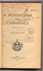 DINIS, Júlio, pseud.<br/>A morgadinha dos canaviais / Júlio Dinis. - Lisboa : J. Rodrigues, 1920. - 1 v. ; 19 cm