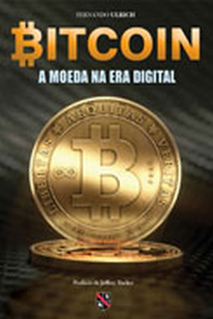 Bitcoin - a moeda na era digital