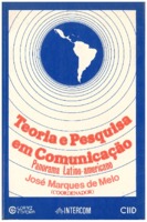 Teoria e Pesquisa em Comunicação: Panorama Latinoamericano