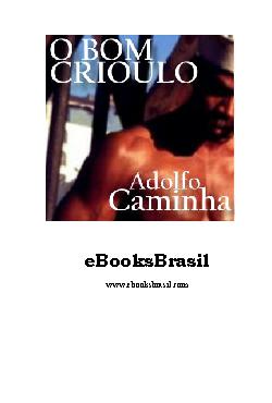 <font size=+0.1 >Bom Crioulo</font>