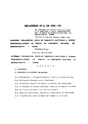 <BR>Data: 05/1991<BR>Responsabilidade: Presidente: Deputado Ivandro Cunha Lima ; Vice-Presidente: Deputado Ronaldo Caiado ; Relator: Senador João Rocha<BR>Endereço para citar este documento: -www2.senado.leg.br/bdsf/item/id/89566->www2.s