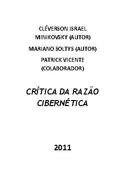 Mariano Soltys e Cléverson Israel Minikovsk