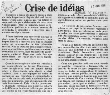 <BR>Data: 25/06/1986<BR>Fonte: Jornal de Brasília, 25 jun. 1986<BR>Endereço para citar este documento: ->www2.senado.leg.br/bdsf/item/id/496682