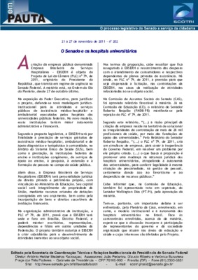 <BR>Data: 21/11/2011<BR>Fonte: Em Pauta : O processo legislativo do Senado a serviço da cidadania, n. 202, 21 nov./ 27 nov. 2011.<BR>Endereço para citar este documento: -www2.senado.leg.br/bdsf/item/id/226395->www2.senado.leg.br/bdsf/ite