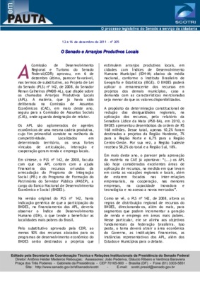 <BR>Data: 12/12/2011<BR>Fonte: Em Pauta : O processo legislativo do Senado a serviço da cidadania, n. 205, 12 dez./ 16 dez. 2011<BR>Endereço para citar este documento: -www2.senado.leg.br/bdsf/item/id/230958->www2.senado.leg.br/bdsf/item