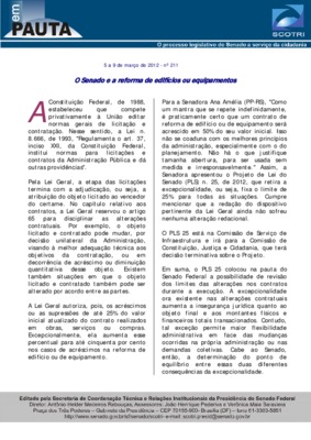 <BR>Data: 05/03/2012<BR>Fonte: Em Pauta : O processo legislativo do Senado a serviço da cidadania, n. 211, 5 mar./ 9 mar. 2012.<BR>Endereço para citar este documento: -www2.senado.leg.br/bdsf/item/id/242231->www2.senado.leg.br/bdsf/item/