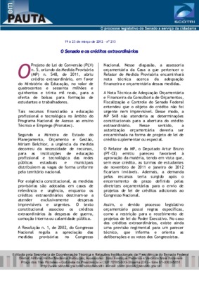 <BR>Data: 19/03/2012<BR>Fonte: Em Pauta : O processo legislativo do Senado a serviço da cidadania, n. 213, 19 mar./ 23 mar. 2012.<BR>Endereço para citar este documento: ->www2.senado.leg.br/bdsf/item/id/242272