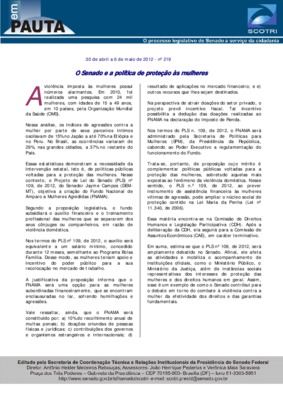 <BR>Data: 27/04/2012<BR>Fonte: Em Pauta : O processo legislativo do Senado a serviço da cidadania, n. 219, 30 abr./ 6 maio 2012.<BR>Endereço para citar este documento: ->www2.senado.leg.br/bdsf/item/id/242388