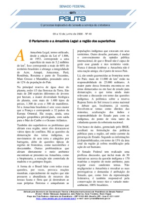 <BR>Data: 09/06/2008<BR>Fonte: Em Pauta : O processo legislativo do Senado a serviço da cidadania, n. 49, 9 jun. 2008.<BR>Endereço para citar este documento: ->www2.senado.leg.br/bdsf/item/id/496283