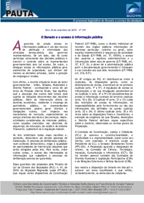 <BR>Data: 20/09/2010<BR>Fonte: Em Pauta : O processo legislativo do Senado a serviço da cidadania, n. 149, 20 set./24 set. 2010<BR>Endereço para citar este documento: -www2.senado.leg.br/bdsf/item/id/189804->www2.senado.leg.br/bdsf/item/